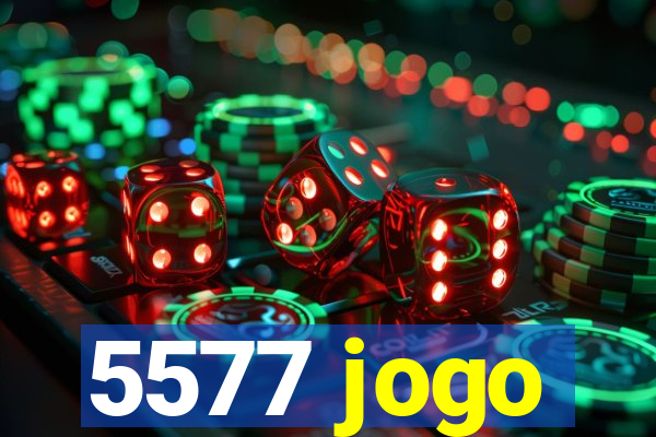 5577 jogo